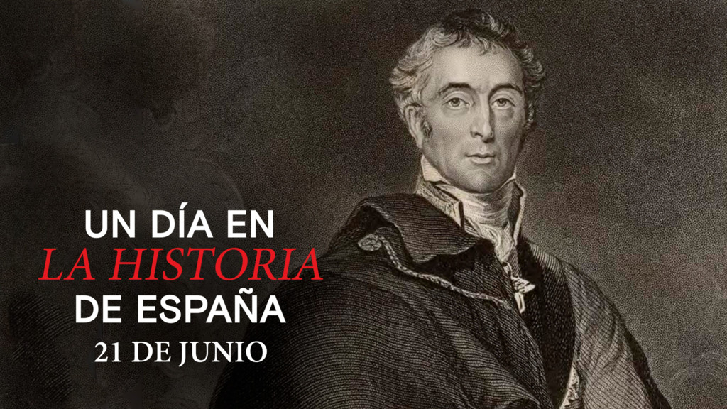 Un día en la Historia de España: 21 de junio de 1813